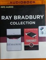 The Ray Bradbury Collection - Martian Chronicles and Farenheit 451 written by Ray Bradbury performed by Mark Boyett and Tim Robbins on MP3 CD (Unabridged)